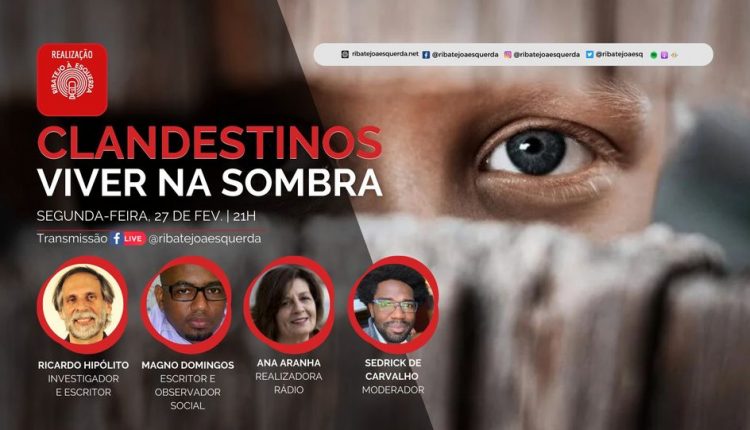 ribatejo a esquerda debate clandestinos