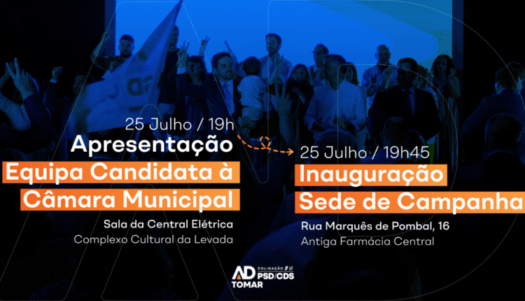 AD apresenta candidatos à Câmara de Tomar e inaugura sede de campanha