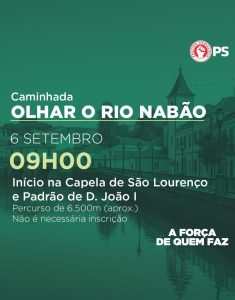 PS lança desafio: Uma Caminhada para Olhar e Reflectir sobre o Nabão 