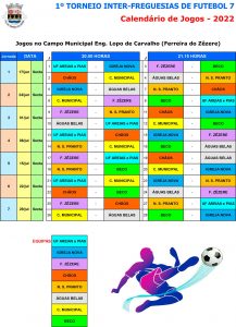 1o Torneio Inter Freguesias de Futebol 7 2022 CALENDARIO DE JOGOS