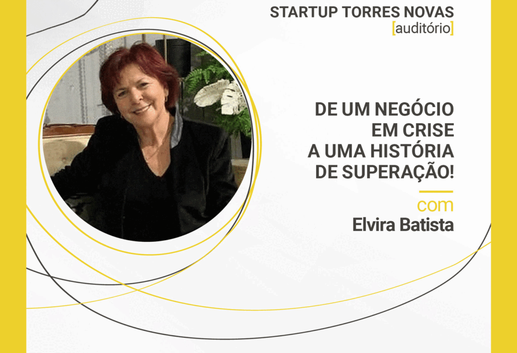 “De um negócio em crise a uma história de superação!”