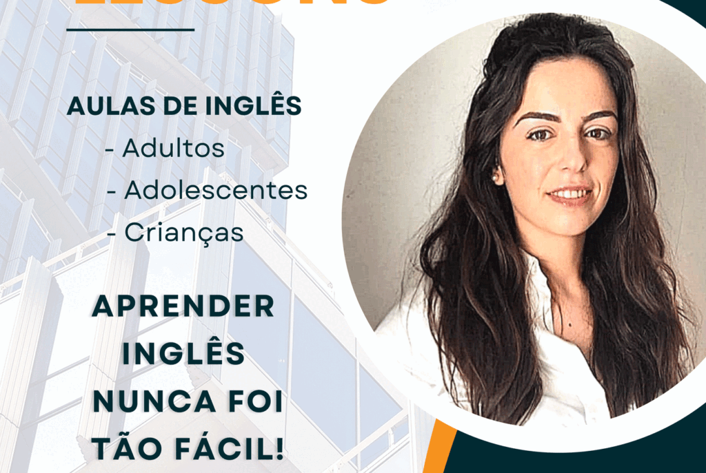 Aulas e cursos de inglês com professora certificada. Não percas esta oportunidade!