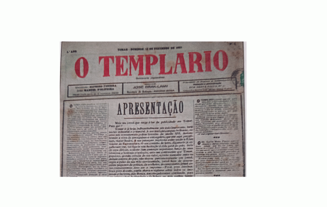 Faz hoje 99 anos que foi publicado pela primeira vez o Jornal O Templário