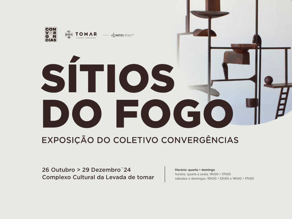 Grupo Convergências promove exposição intitulada «Sítios do Fogo»