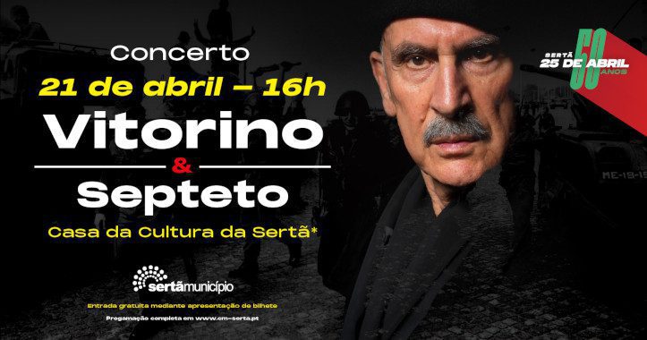 Vitorino e Septeto em concerto na Casa da Cultura da Sertã
