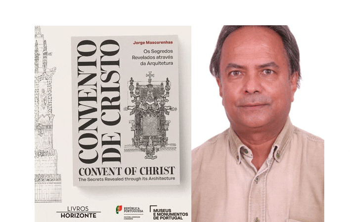 Novo livro de Jorge Mascarenhas revela os mistérios que a arquitetura do Convento de Cristo esconde