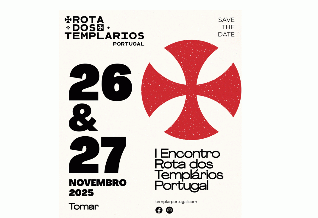 I Encontro Rota dos Templários Portugal realiza-se em Tomar nos dias 26 e 27 de novembro