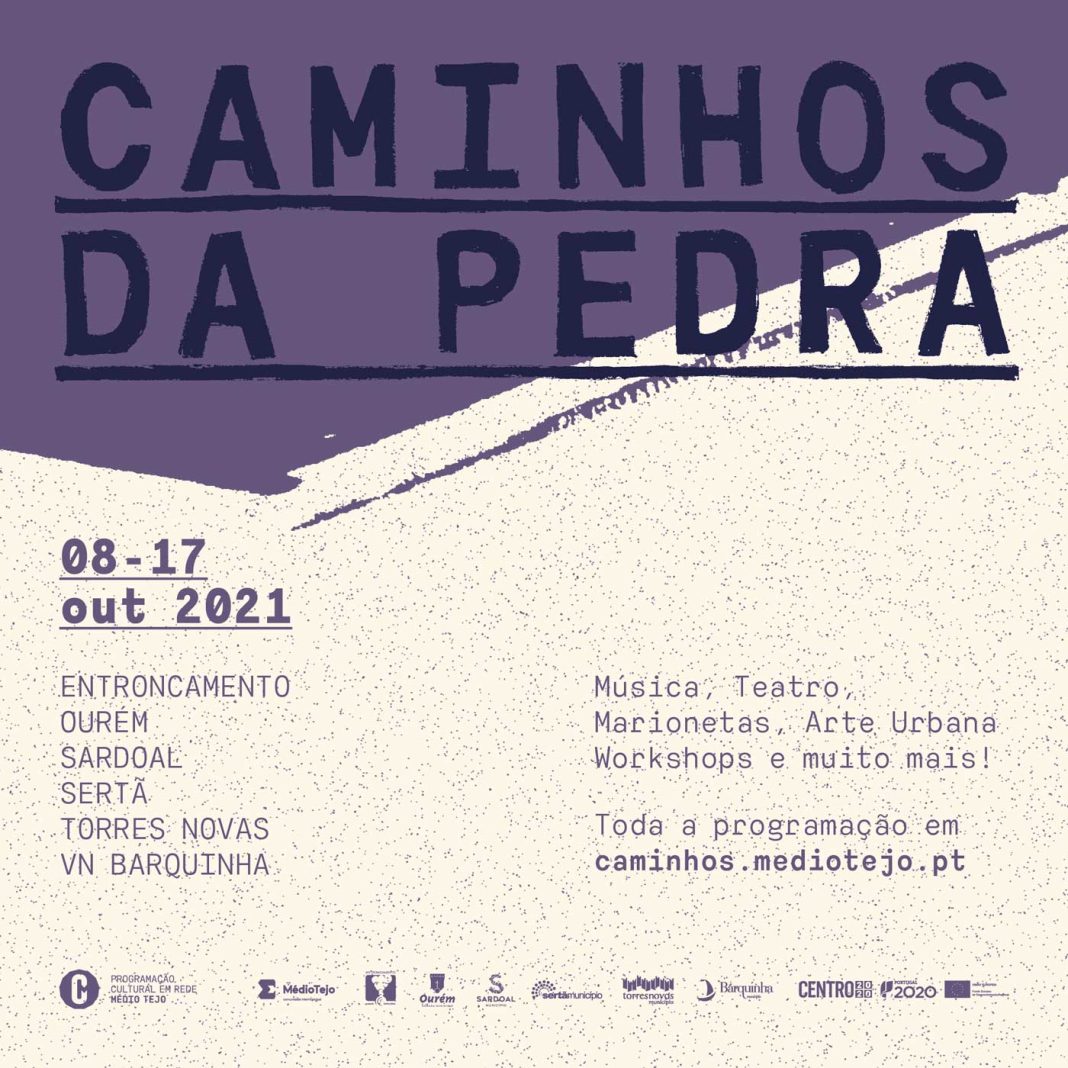 “A água mole vai dar lugar à pedra dura” – chegaram os Caminhos da Pedra ao Médio Tejo c/vídeo