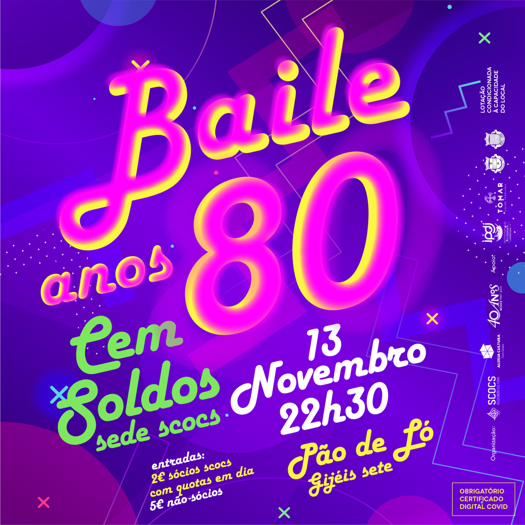 Sábado, dia 13, há Baile Anos 80 em Cem Soldos