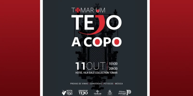 Na véspera das eleições autárquicas, Tomar recebe Mostra de Vinhos «Tejo a Copo»