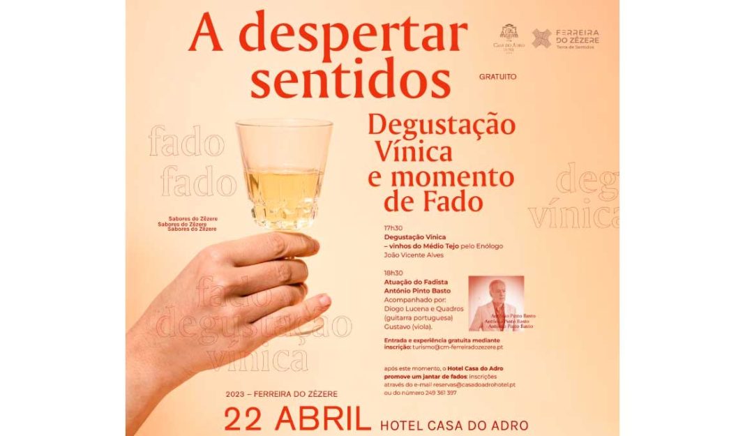 Silêncio que se vai cantar o Fado em Ferreira do Zêzere com degustação de vinhos