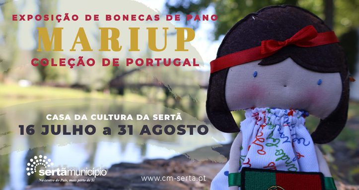 “Bonecas de Pano MariUp – Coleção de Portugal” em exposição até final do mês na Sertã