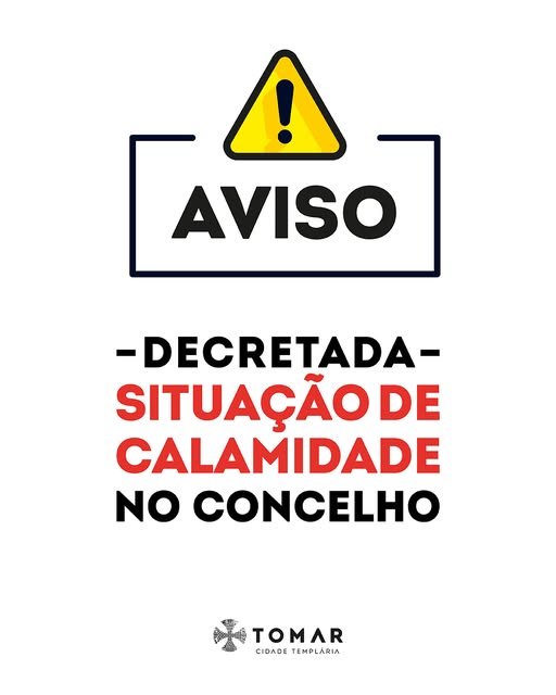 Situação de calamidade, decretada pelo governo, abrange concelho de Tomar