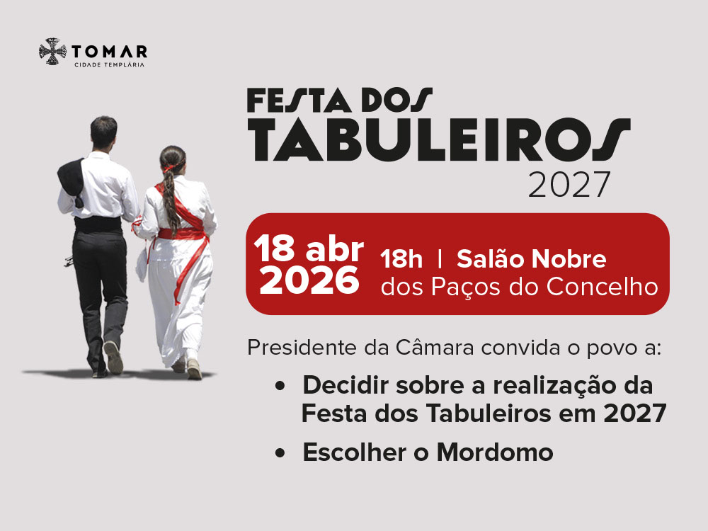 Tomar decide Festa dos Tabuleiros 2027 em momento aberto à comunidade