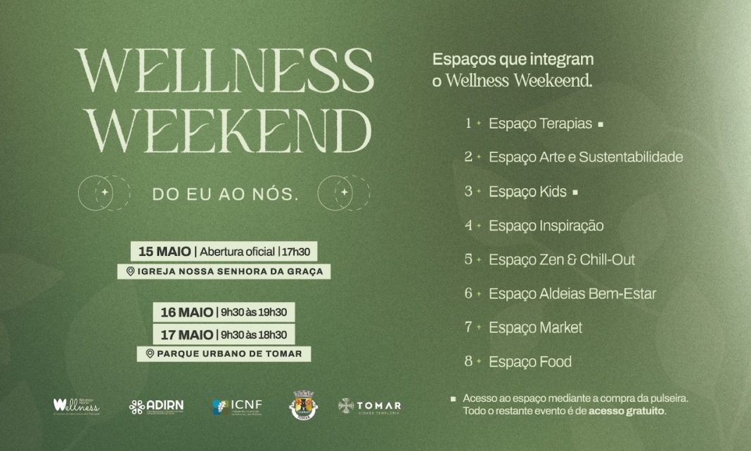 ADIRN: Wellness Weekend regressa a Tomar nos dias 16 e 17 de maio ADIRN: Wellness Weekend regressa a Tomar nos dias 16 e 17 de maio