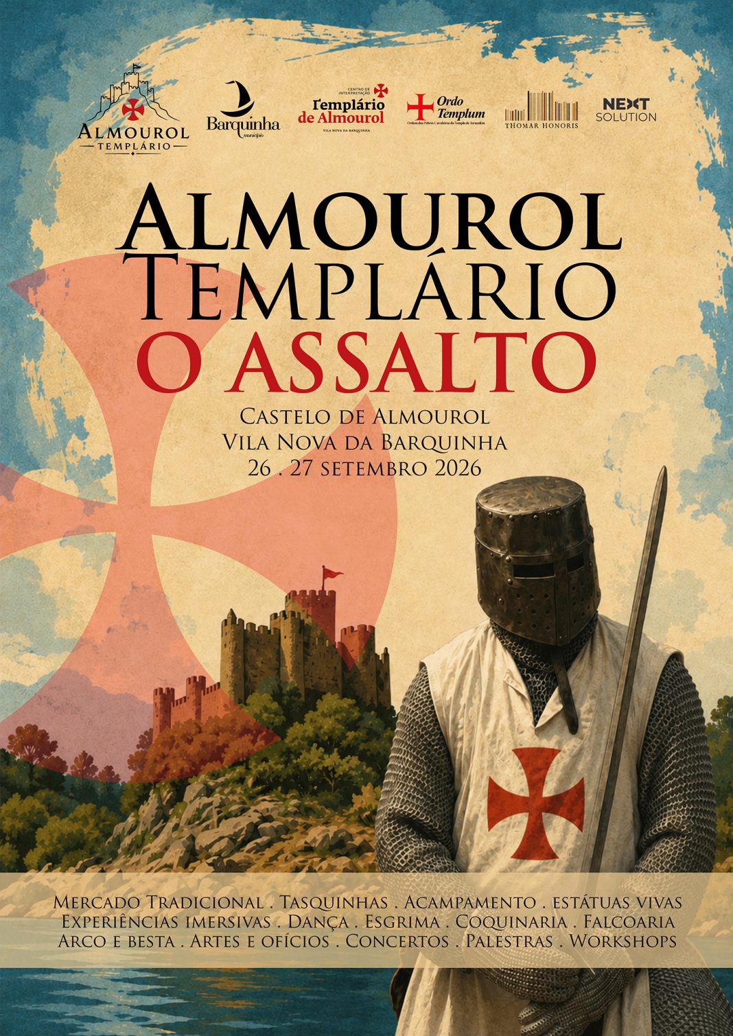 Convento de Cristo e VN da Barquinha vão colaborar na valorização da herança templária Almourol prepara-se para a batalha: Castelo volta a ser tomado pelos Templários