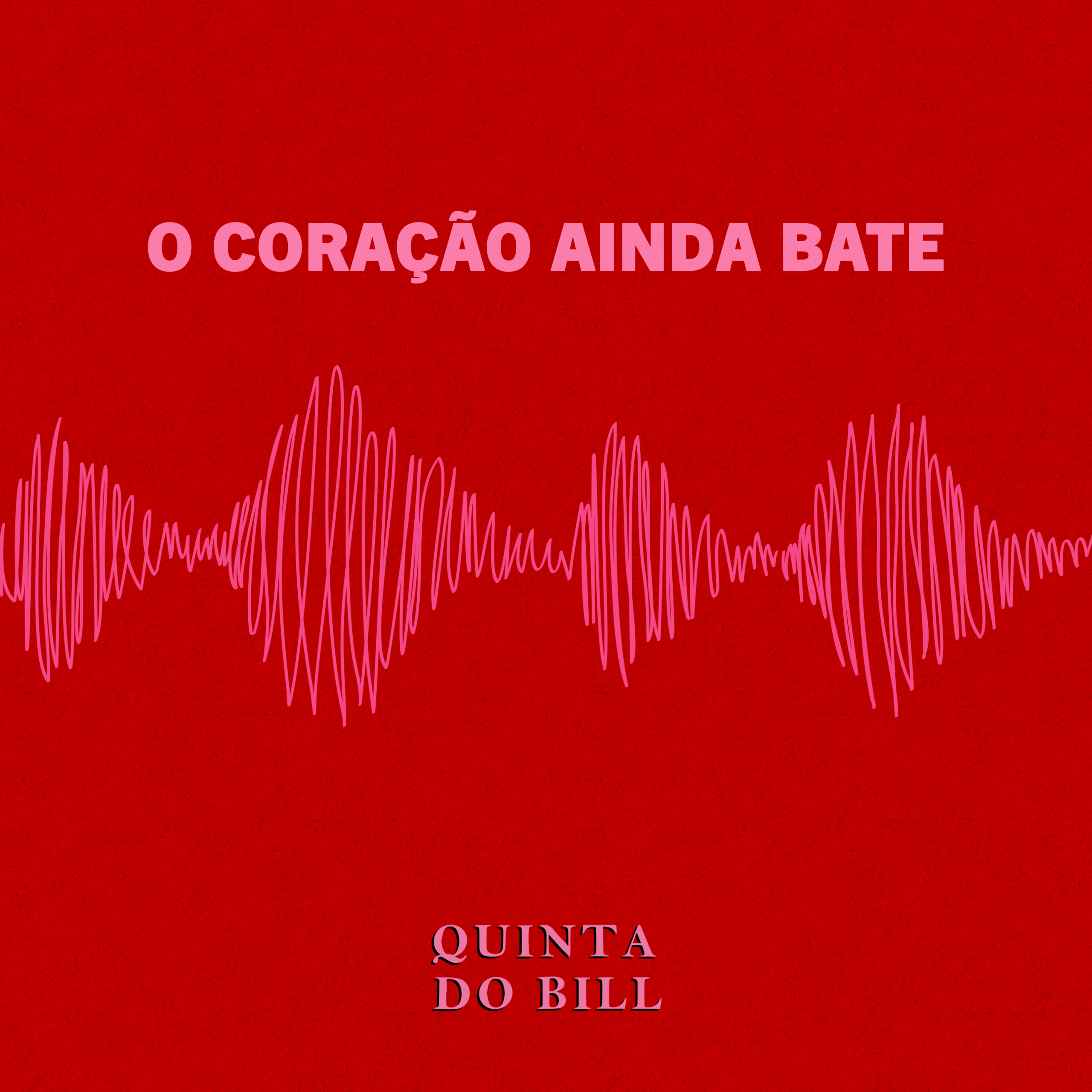 Quinta do Bill desafia a pressa dos nossos dias com novo single, “O Coração Ainda Bate”